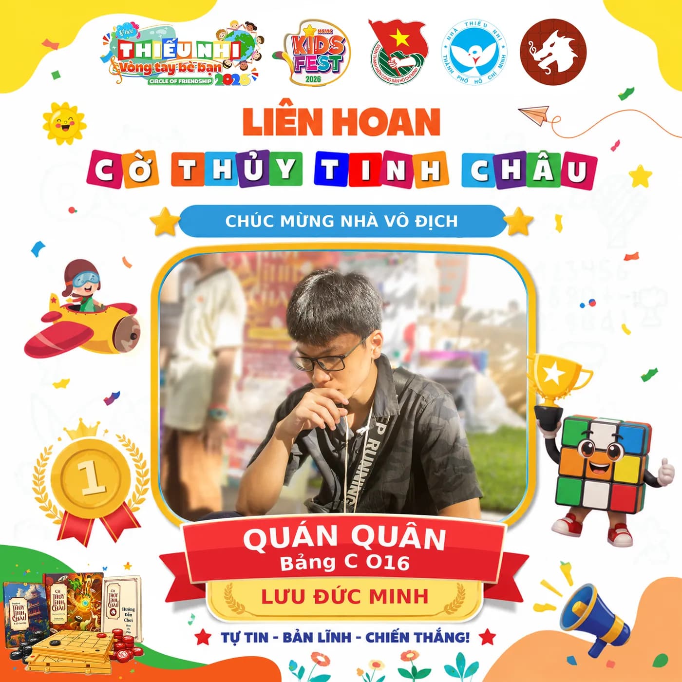 Hình ảnh kỳ thủ giành giải Quán quân tại Bảng C thuộc Liên hoan Cờ Thủy Tinh Châu Kids Fest 2026 tổ chức tại Nhà Thiếu nhi Thành phố Hồ Chí Minh.