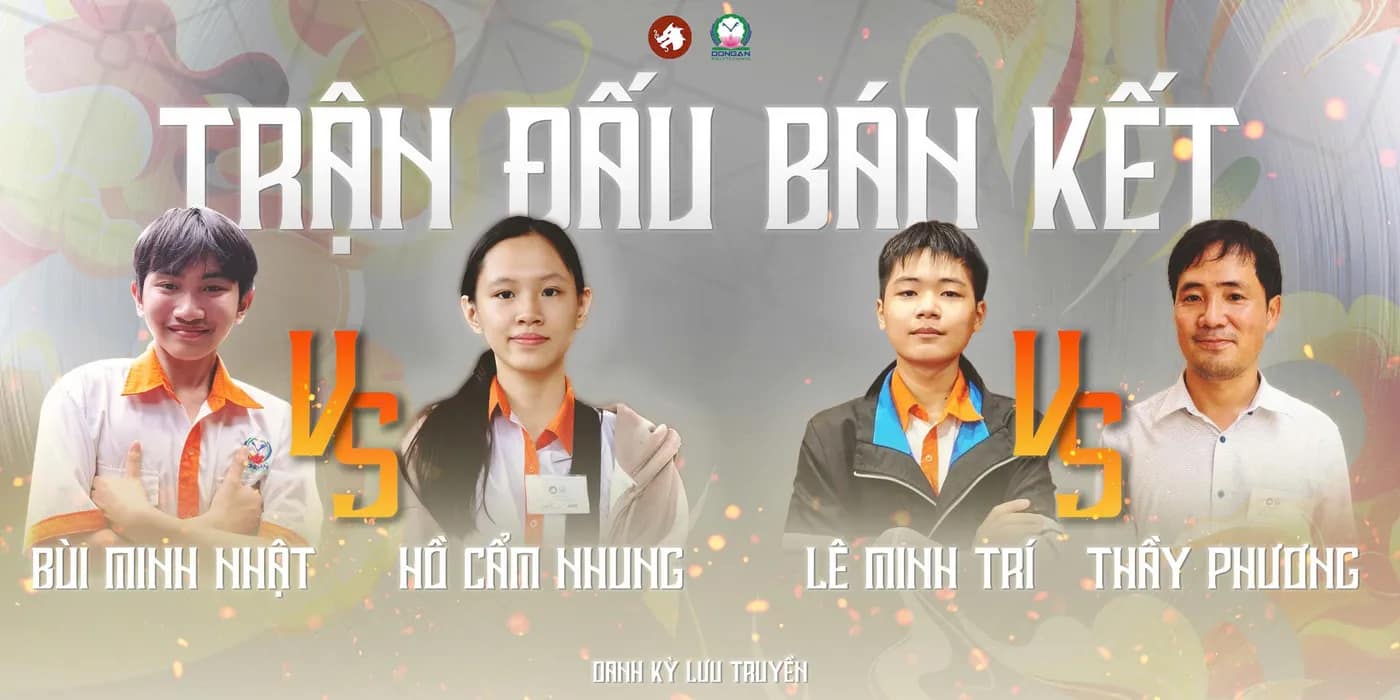 Công bố các cặp đấu Bán Kết giải Danh Kỳ Lưu Truyền